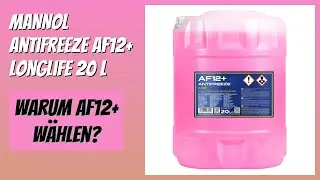 BEWERTUNG (2026): MANNOL Antifreeze AF12+ Longlife 20 L. Infos