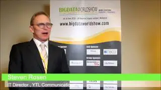 Big Data World Show Kuala Lumpur - Steven Rosen, IT Director, YTL Communications