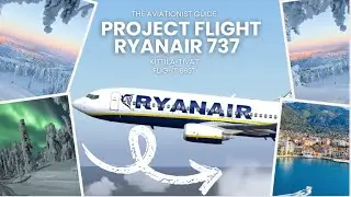 Project Flight Roblox Ryanair B737 DANGEROUS MOUNTAIN PASS & LAST FLIGHT TO TIVAT!