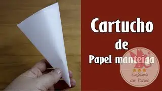 Como fazer cartucho de papel manteiga - super fácil