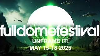 FullDome Festival 2025: Mediaart / Electronic Art / Visual Art / 360&deg; Filmfestival
