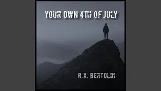 Your Own 4th of July