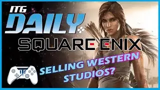 Square Enix All In on NFT&rsquo;s! ITG Daily for May 2nd