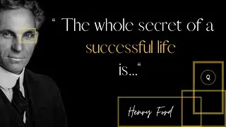 Henry Ford Quotes about life - Inspirational Quotes l QuotesOfMankind