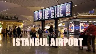 Istanbul Airport (4K Walking Tour Inside One Of The  World's Largest Airports) 2021