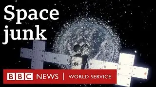 Space junk map tracks 200 &lsquo;ticking time bombs&rsquo; - BBC World Service