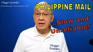 Почему почтовая служба Филиппин работает слишком медленно и ненадёжно? [Philippine Mail]