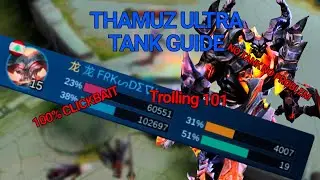 THAMUZ TANK GUIDE||MLBB (How to Legit Troll Your Enemies)