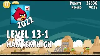 Angry Birds (2022) | Ham 'Em High | Level 13-1 | 3-star Walkthrough
