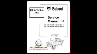 BOBCAT 2200 2200S 2300 PETROL DIESEL UTILITY VEHICLE SERVICE, OPERATOR'S MANUAL