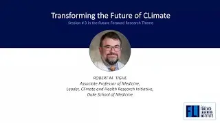 Future Forward Research: Transforming the Future of Climate