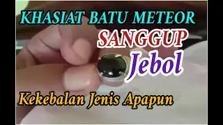 Khasiat Batu Meteor-Satam