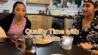 Evening Routine: Tea time with Mum