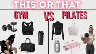 THIS OR THAT 💪🧘‍♀️ Gym Girl vs Pilates Girl | Pick Your Fitness Aesthetic ✨