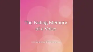 The Fading Memory of a Voice