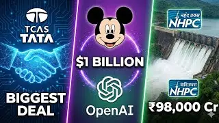 TCS Acquires Coastal Cloud $700M  | Disney OpenAI Sora Deal | NHPC Capacity Expansion