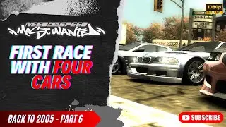 NFSMW 2005 gameplay Part 6 | First race with four cars #nfsmw