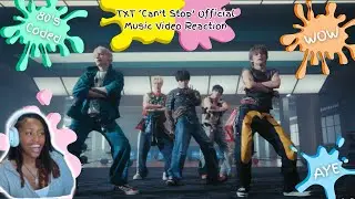 🤩FIRST TIME Reacting To TXT (투모로우바이투게더) 'Can't Stop'