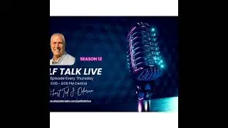 GTL: Coaches Corner + Travel Segment + Bobby Steiner, Horseshoe Bay Resort