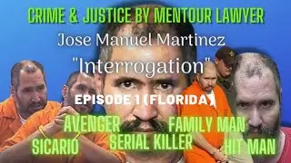 Ep. 1 - Interrogation of El Mano Negra, a Sicario & Avenger from California.  Florida Murders