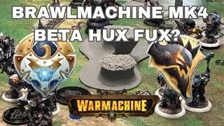 Warmachine MKIV 50PT - BRAWLMACHINE MK4 BETA - Huxley VS Shyryss