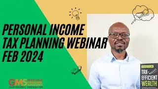 02 Feb 26 2024 GMS Personal Tax Webinar Replay