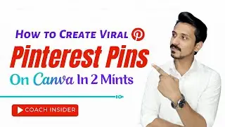 How to Create Pinterest Pins On Canva In 2 Mints | Create Viral Pins on Pinterest Tutorial