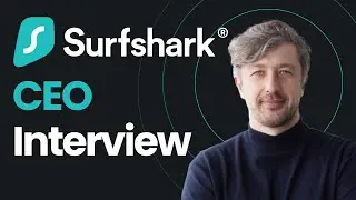Interview with Surfshark CEO Vytautas Kaziukonis