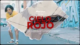 Fleyk One ft Che Dany | CIELO ROJO | [Videoclip Oficial]
