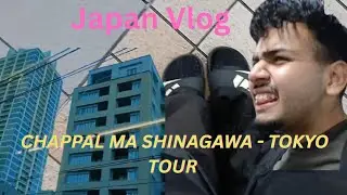 Chappal ma Sinagawa - Tokyo Tour || Japan Vlog || Triple A Diaries 