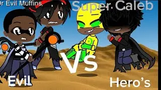 Super Caleb Episode 5 (Hero&rsquo;s Vs Evil)
