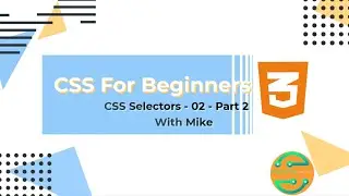 CSS tutorial for beginners in Amharic - 02 - Part 2 - CSS Selectors @programmingcircuit