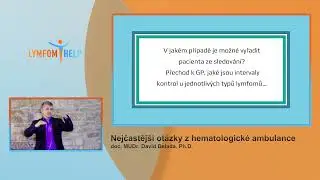 CSP2024// Nejčastější otázky z hematologické ambulance - doc. MUDr. David Belada, Ph.D.