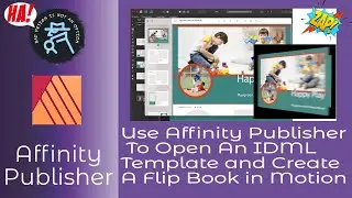How to Use Affinity Publisher To Open An Adobe InDesign Template And Create A Motion Flip Book