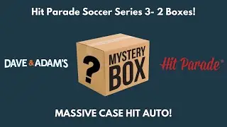 CASE HIT AUTO! 2 Boxes of the New Hit Parade Soccer (Series 3)
