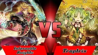 Yugioh: Infernoble Knights Vs Traptrix (Match, November 2020 Format)