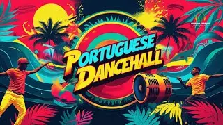 Portuguese Dancehall | Afro-Portuguese Beats with Kuduro Influence |  Euphonic Tranquil