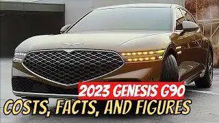 2023 Genesis G90 Costs, Facts, And Figures