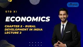 11th Commerce: Economics Chapter 5 Lecture 2 - Rural Development in India | Maharashtra Board