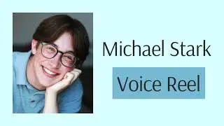 Michael Stark Voice Reel - October 13th, 2025