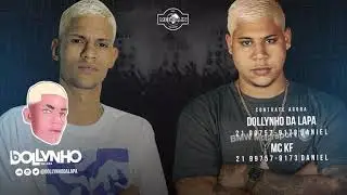 Mc Kf & Dollynho da Lapa - Sarra na glock rajada (Prod. Dollynho da Lapa)