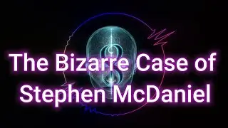 Podcats The Bizarre Case of Stephen McDaniel