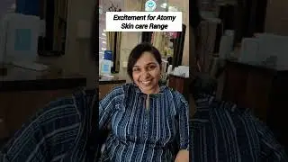 From Now to Wow- Day 1 Experience with Atomy Skin Care range#atomyindia #absolutequalityproduct