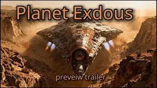 The World Is Ending: Our Only Choice is Planet Exodus (Official Trailer)