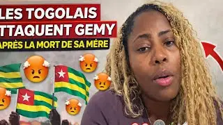 LES TOGOLAIS ATTAQUE GEMY APRES LA MORT DE SA MÈRE 😭😥