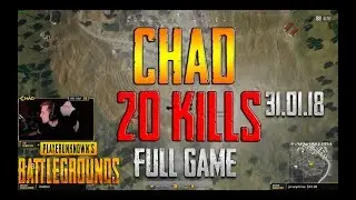 Chad [20 kills] PUBG TOP-1 (31.01.18)