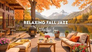 🍂 Autumn Morning at Lakeside Cabin | Smooth Piano Jazz & Fireplace Ambience for Focus & Calm