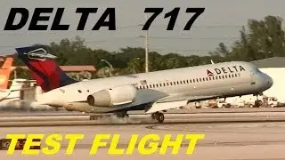 Delta B717 Test Flight