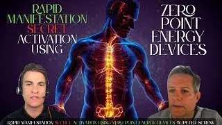 ACTIVATE Rapid Manifestation Secret Using ZERO POINT Energy Devices w/Peter Schenk