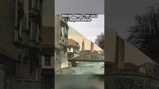 Bielsko-Biała 110 lat temu i wsp&oacute;łcześnie | Dawny Świat